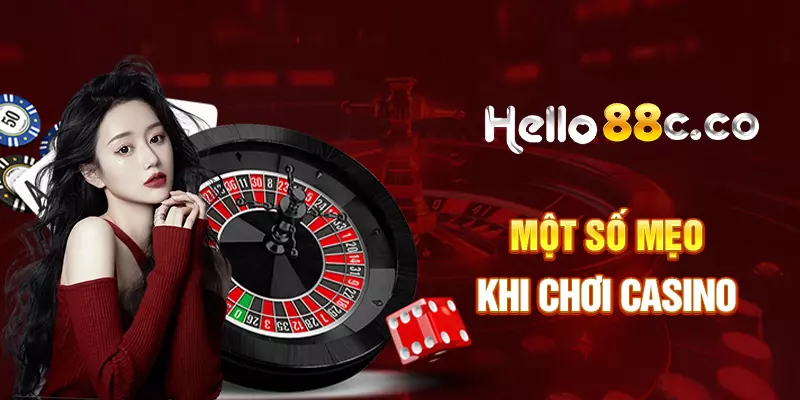 Một số mẹo khi chơi casino