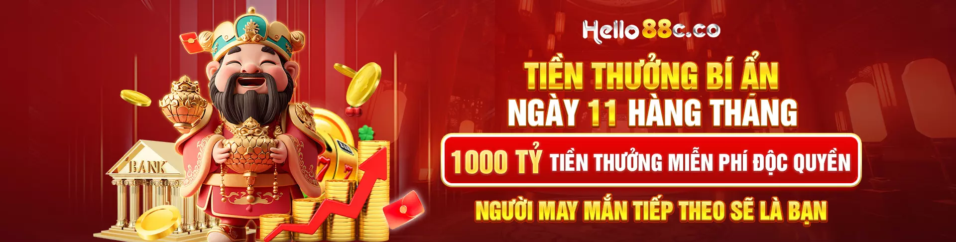 tiền thưởng bí ẩn ngày 11 hàng tháng