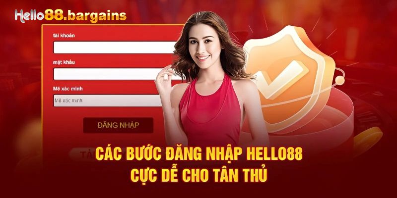 Đăng Nhập Hello88 – Truy Cập Tài Khoản Nhanh, An Toàn 2026 3 Các bước đăng nhập Hello88 cực dễ cho tân thủ